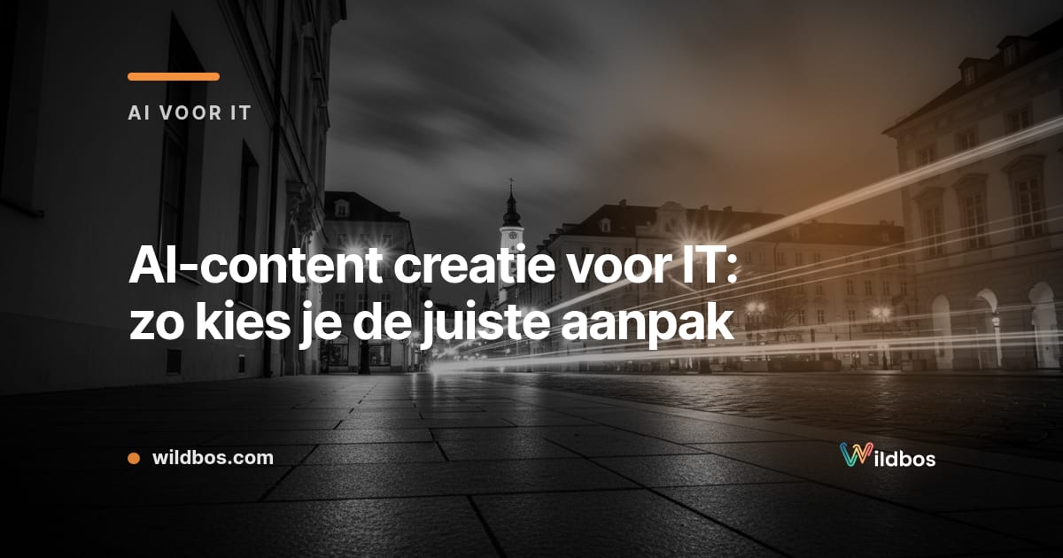 Wildbos-kaart over het kiezen van AI-content creatie voor IT-teams