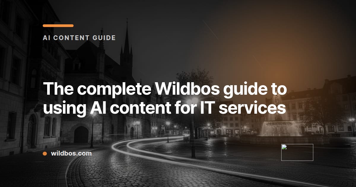 Wildbos guide cover on AI content for IT services with a short headline