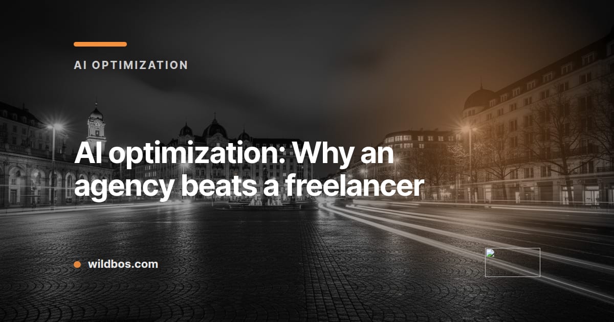 Branded card from Wildbos about AI optimization, agency versus freelancer