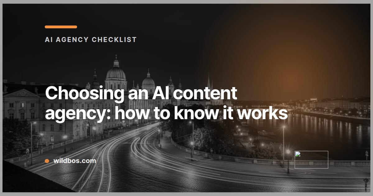 Branded card explaining how to tell if an AI content agency works, by Wildbos