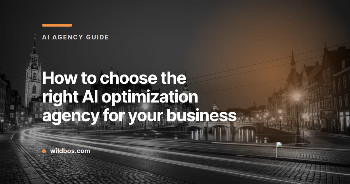 Branded card from Wildbos with tips on selecting an AI optimization agency