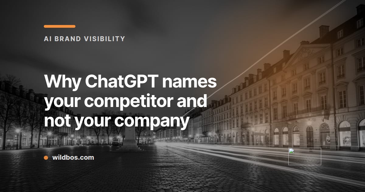 Wildbos brand card explaining why ChatGPT mentions competitors instead of your company
