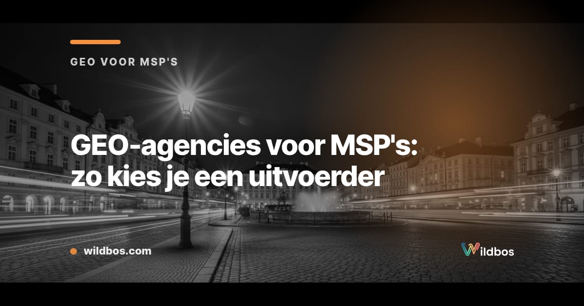 GEO-agencies voor MSP's: zo kies je een uitvoerder