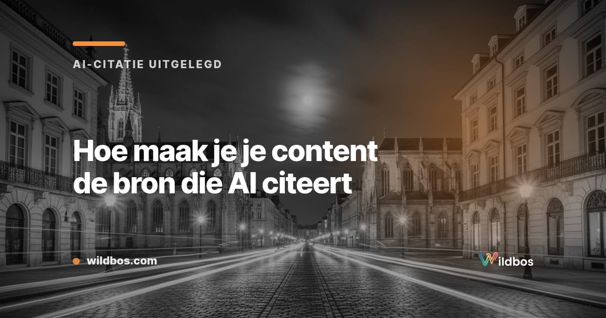 Hoe maak je je content de bron die AI citeert?
