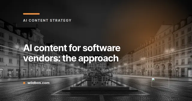 Wildbos brand card about AI content strategy for software vendors