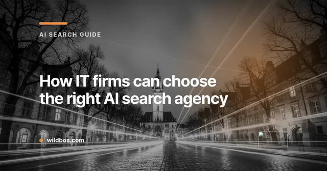 Branded card with text about choosing an AI search agency for IT firms, by Wildbos
