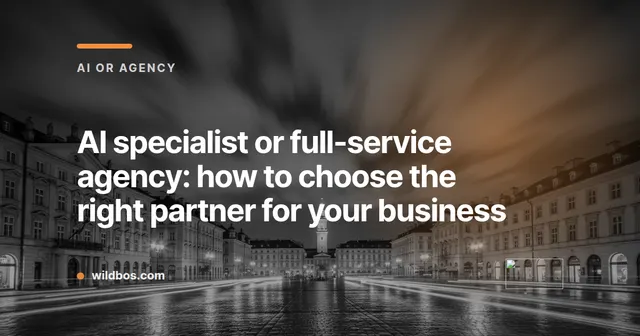 Wildbos brand card comparing an AI specialist with a full-service agency