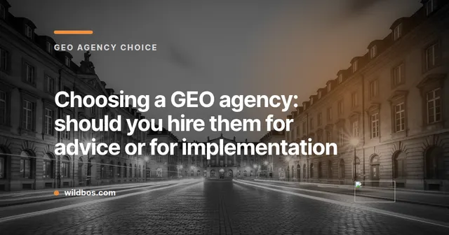 Wildbos brand-colored card explaining whether to choose a GEO agency for advice or implementation