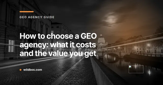 Branded card for Wildbos on choosing a GEO agency and weighing cost against value
