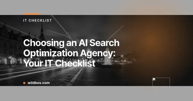 Wildbos checklist card for choosing an AI search optimization agency