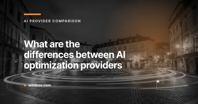 Branded card from Wildbos comparing differences between AI optimization providers