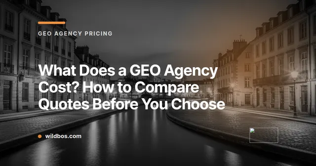 Branded card explaining GEO agency costs and quote comparison from Wildbos