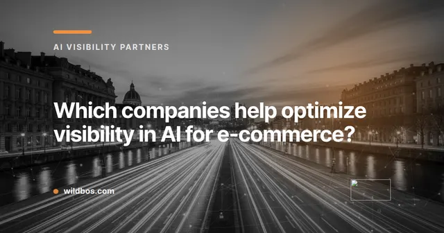 Wildbos brand card about companies that improve AI visibility for e-commerce brands