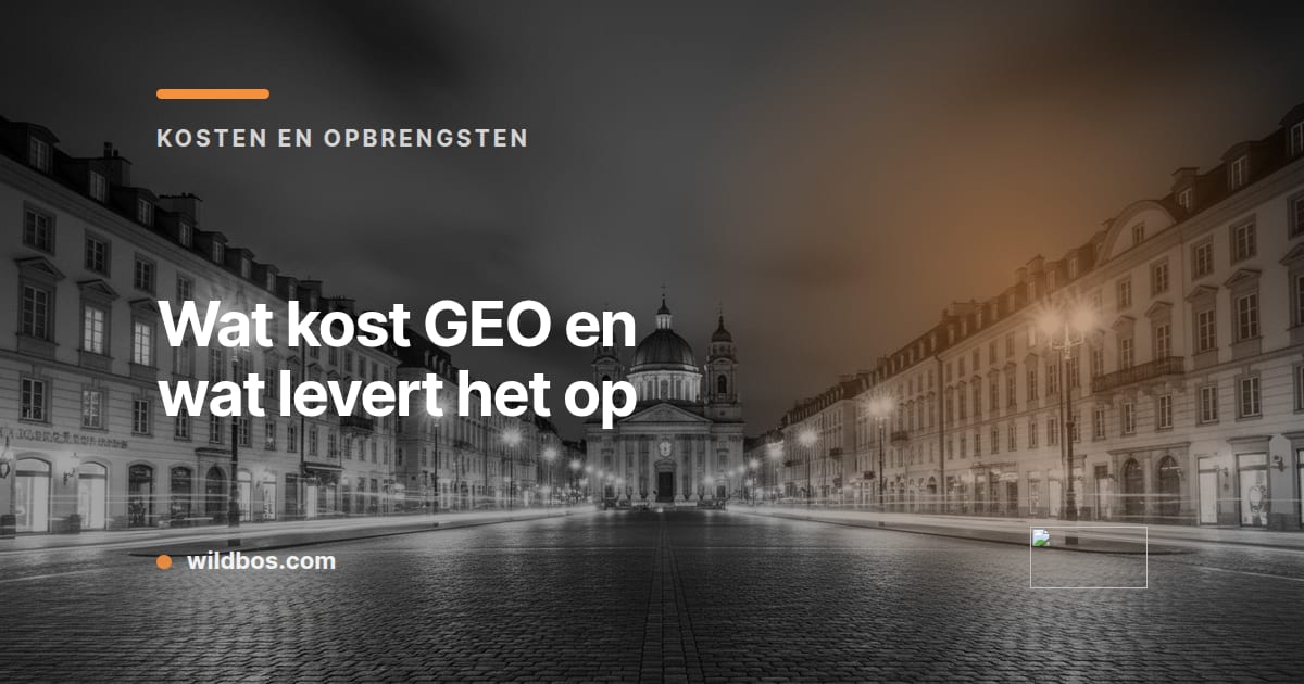 Kaart in Wildbos-merkkleur over de kosten en opbrengsten van GEO, met korte kop en kicker