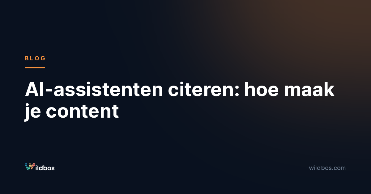 AI-assistenten citeren: hoe maak je content