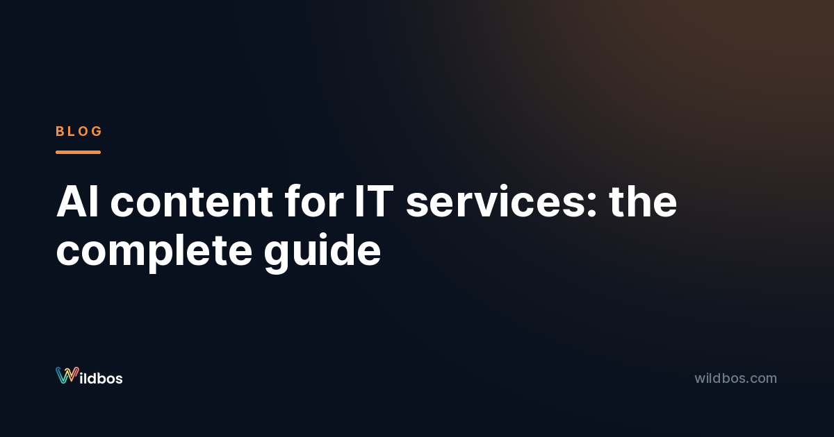 AI content for IT services: the complete guide