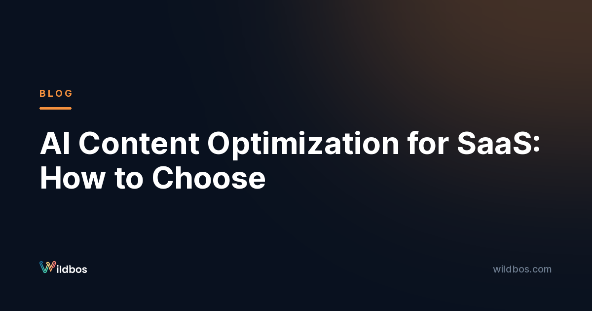 AI Content Optimization for SaaS: How to Choose