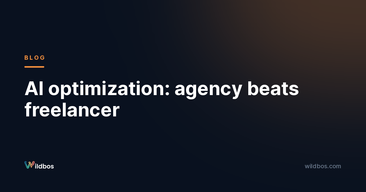 AI optimization: agency beats freelancer