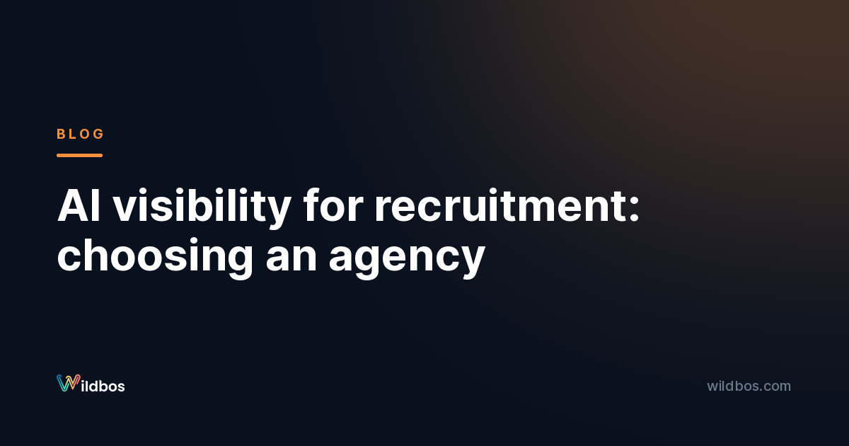 AI visibility for recruitment: choosing an agency
