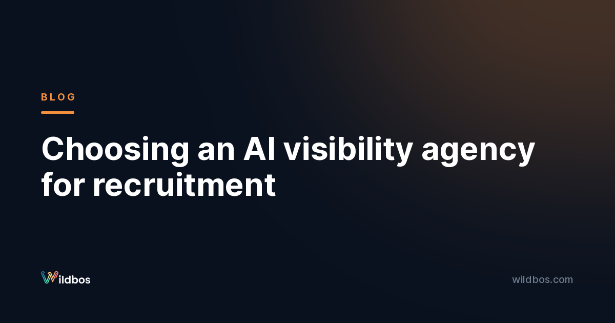 Choosing an AI visibility agency for recruitment