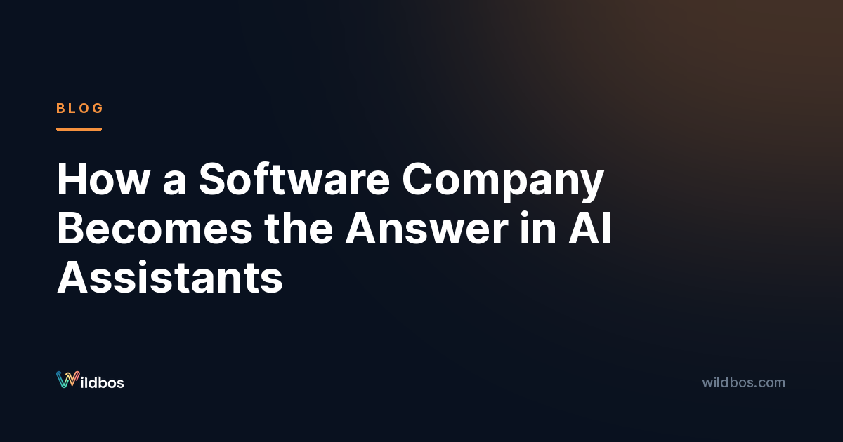 How a Software Company Becomes the Answer in AI Assistants