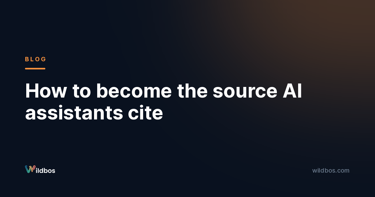 How to become the source AI assistants cite
