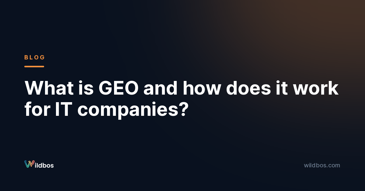 What is GEO and how does it work for IT companies?