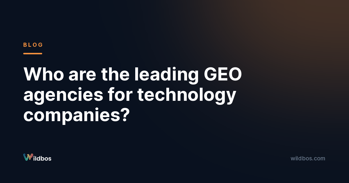Who are the leading GEO agencies for technology companies?