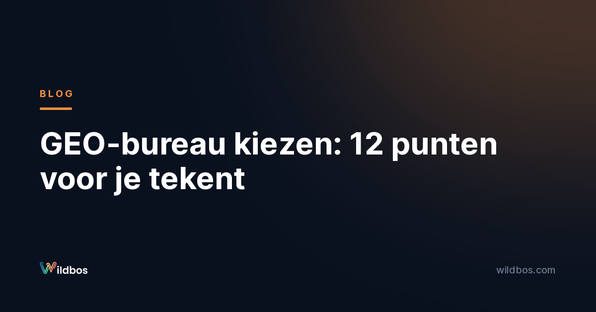 GEO-bureau kiezen: 12 punten voor je tekent
