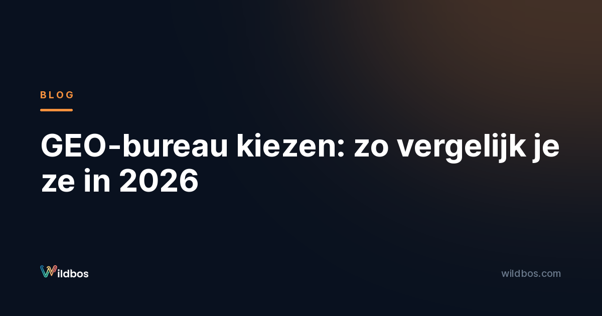 GEO-bureau kiezen: zo vergelijk je ze in 2026