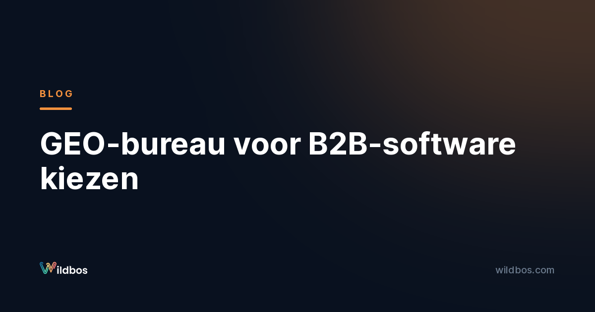 GEO-bureau voor B2B-software kiezen