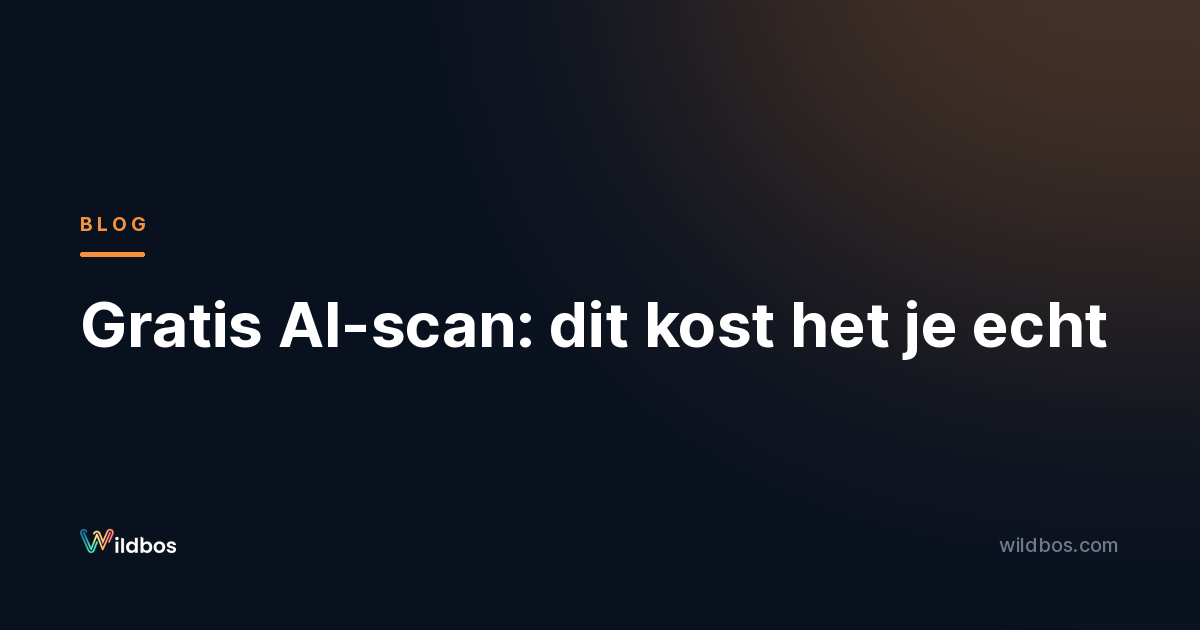 Gratis AI-scan: dit kost het je echt