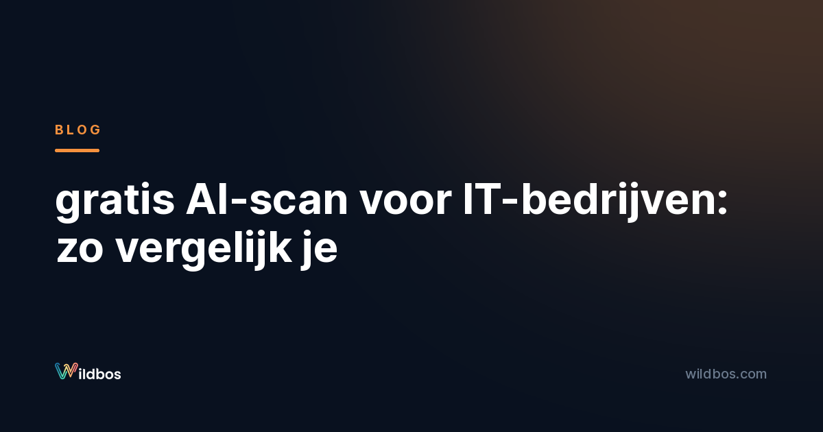 gratis AI-scan voor IT-bedrijven: zo vergelijk je