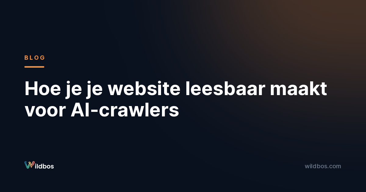 Hoe je je website leesbaar maakt voor AI-crawlers