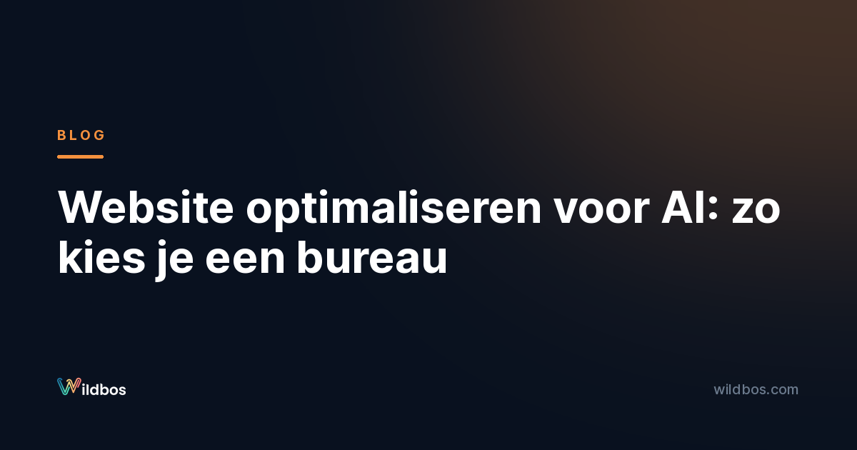 Website optimaliseren voor AI: zo kies je een bureau