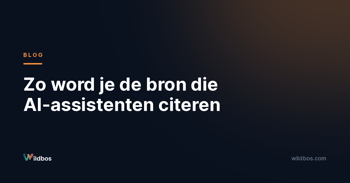 Zo word je de bron die AI-assistenten citeren